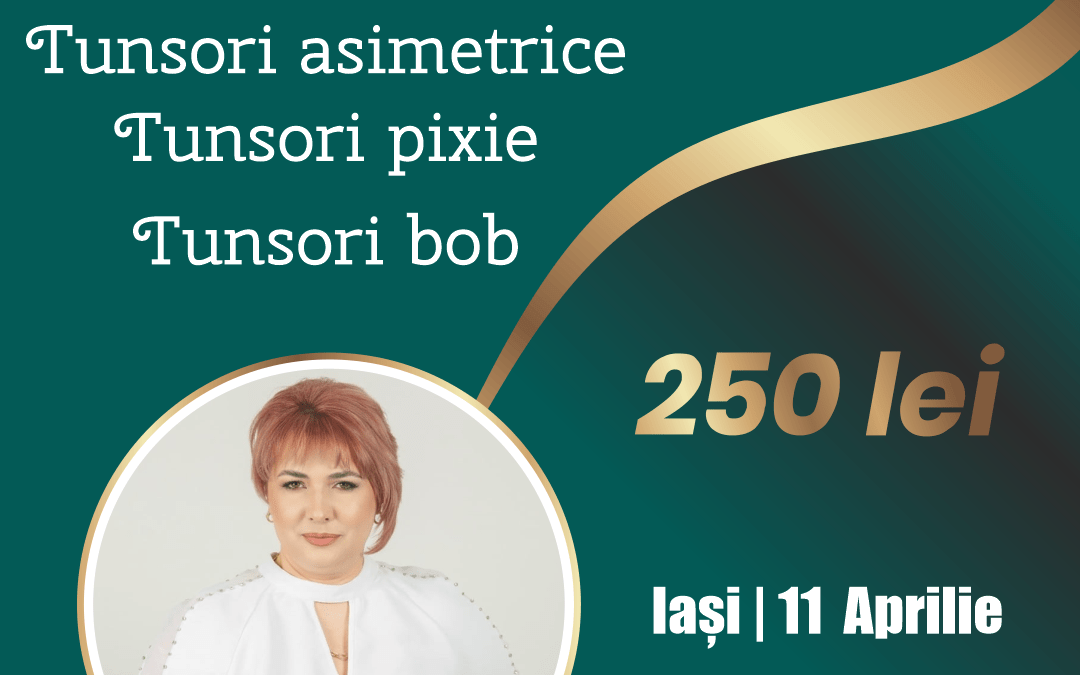 Curs tunsori Iași – asimetric, pixie, bob